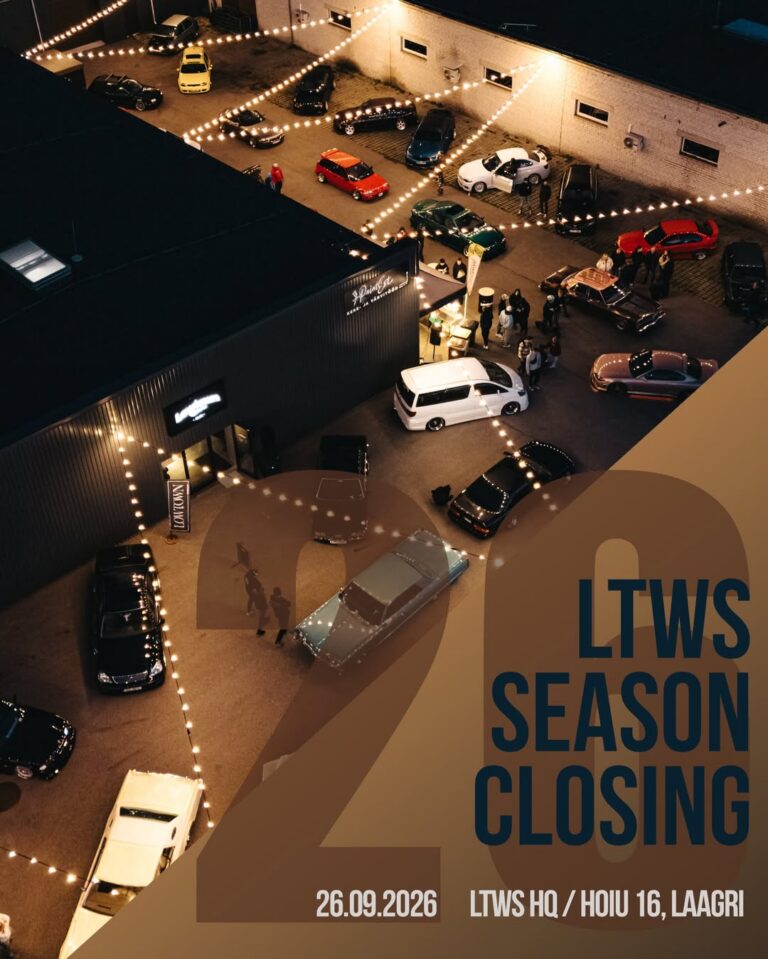 LTWS Season Closing 2026 tuunitud autode kogunemine Lowtown HQ hoovis Laagris