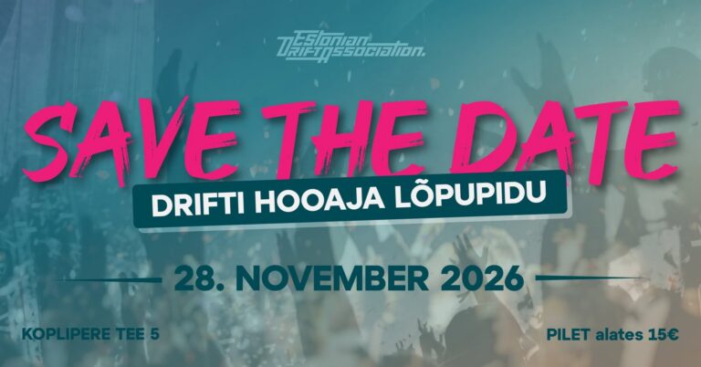 Estonian Drift Association drifti hooaja lõpupidu 2026 plakat Koplipere tee 5